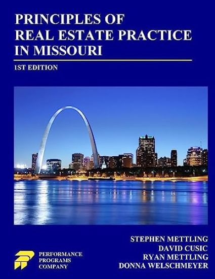 Principles of Real Estate Practice in Missouri
