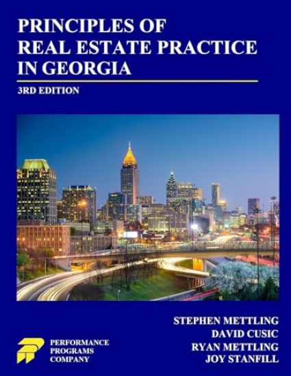 Principles of Real Estate Practice in Georgia