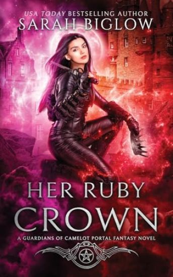 Her Ruby Crown: A Magical Survival Portal Fantasy Novel