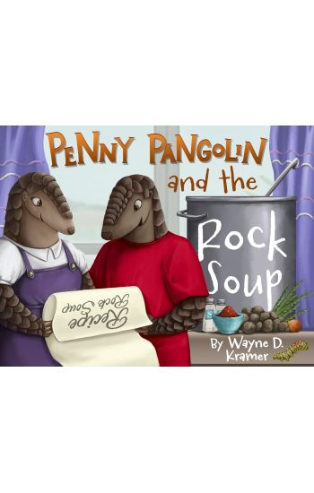 Penny Pangolin and the Rock Soup