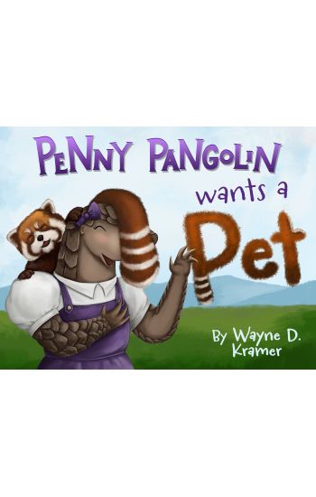 Penny Pangolin Wants a Pet