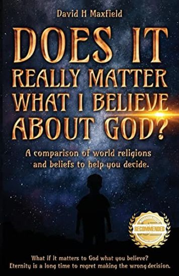 Does It Really Matter What I Believe about God?