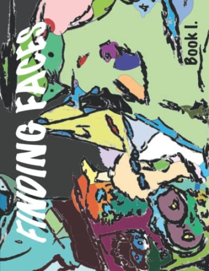 Finding Faces Coloring Book I.