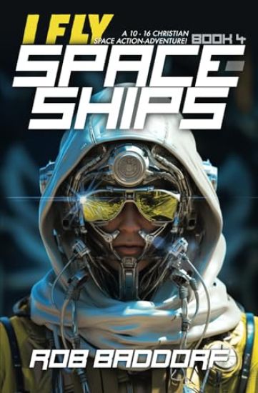 I Fly Spaceships, Book 4