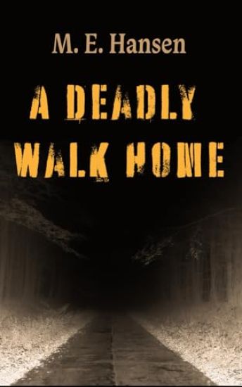 A Deadly Walk Home