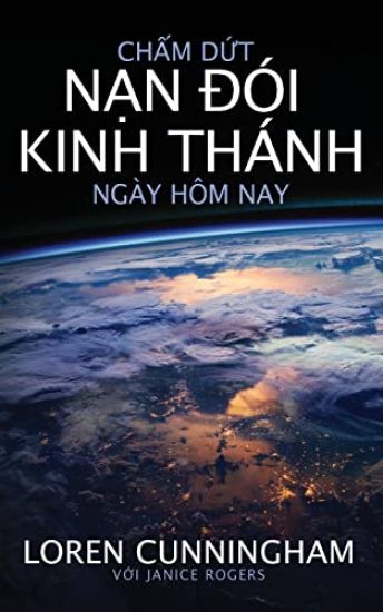 Ch?m d?t n?n dói Kinh Thánh ngày hôm nay
