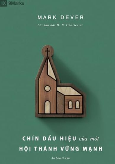 Chín d?u hi?u c?a m?t H?i thánh v?ng m?nh