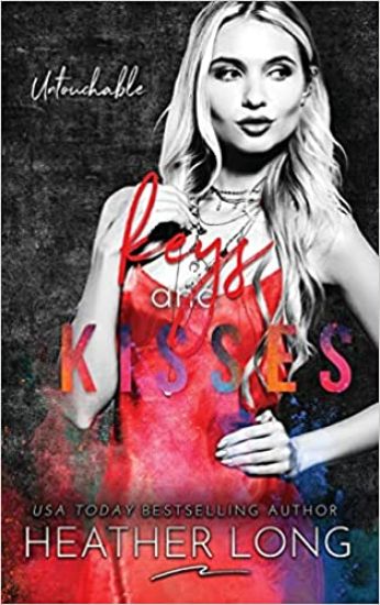 Keys and Kisses