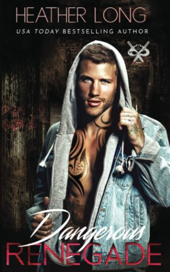 Dangerous Renegade