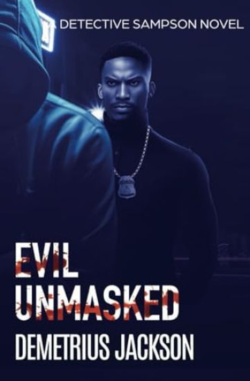 Evil Unmasked