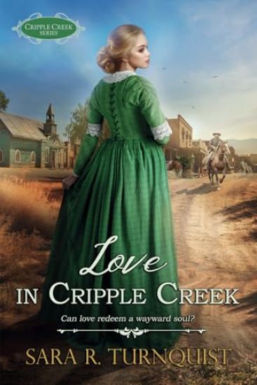 Love in Cripple Creek