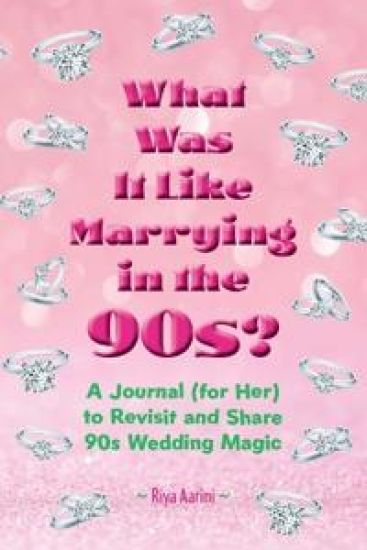 What Was It Like Marrying in the 90s?