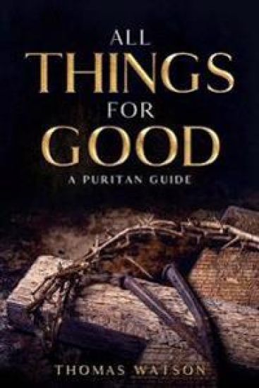 All Things for Good
