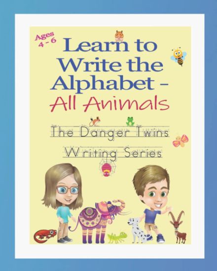 Learn to Write the Alphabet - All Animals: The Danger Twins