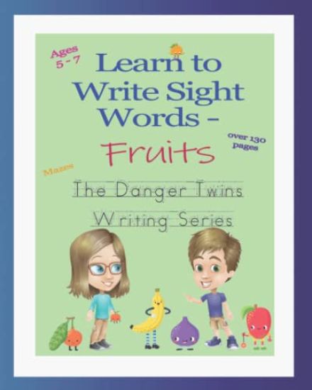 Learn to Write Sight Words - Fruits: The Danger Twins