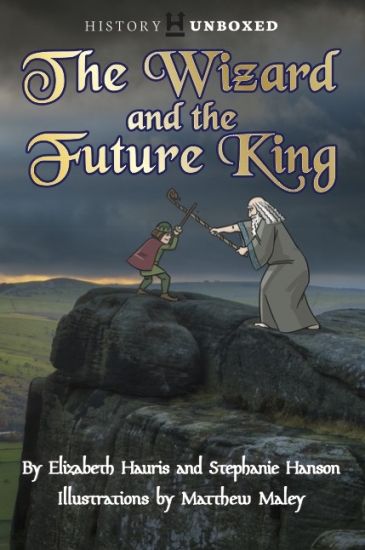 The Wizard and the Future King