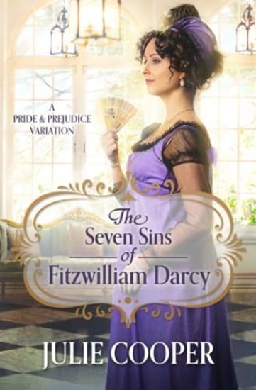 The Seven Sins of Fitzwilliam Darcy
