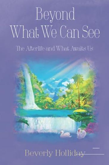 Beyond What We Can See