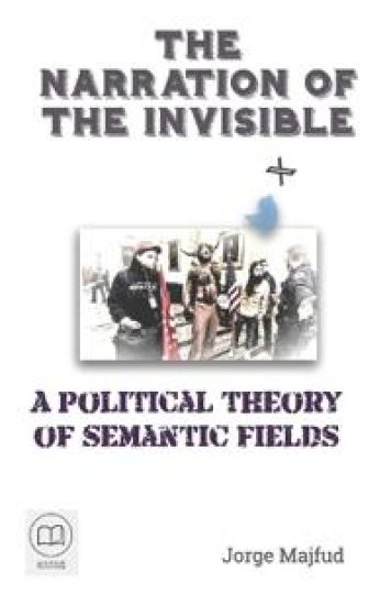 The Narration of the Invisible