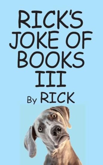 Rick's Joke of Books III