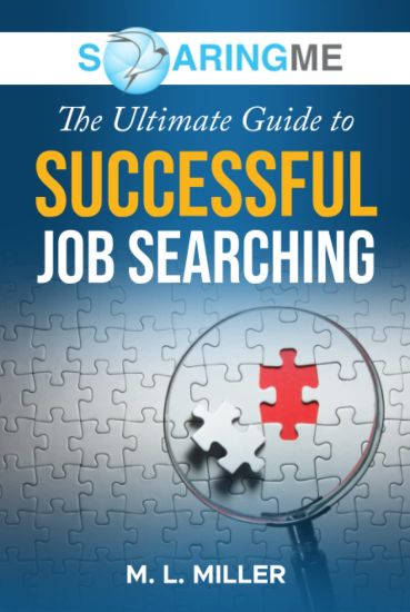 SoaringME The Ultimate Guide to Successful Job Searching