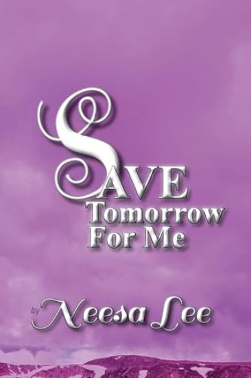 Save Tomorrow for Me