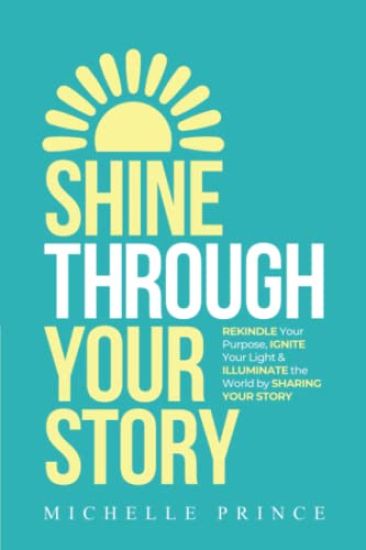 Shine Through Your Story