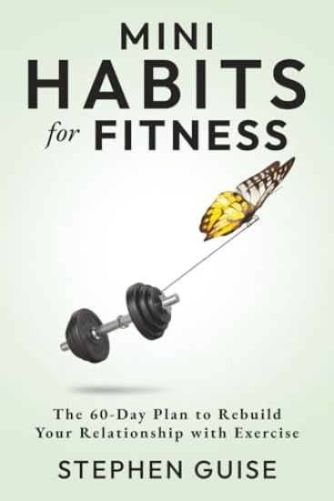 Mini Habits for Fitness