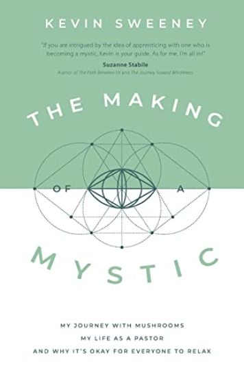 The Making of a Mystic