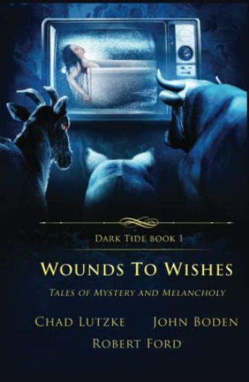 Wounds to Wishes