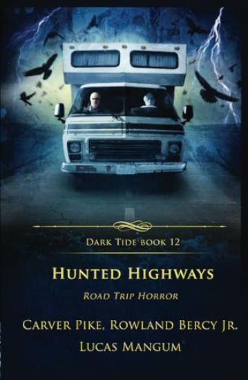 Hunted Highways
