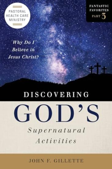 Discovering God's Supernatural Activities