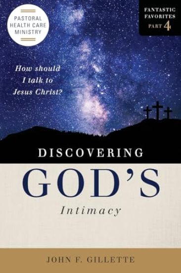 Discovering God's Intimacy
