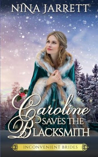 Caroline Saves the Blacksmith
