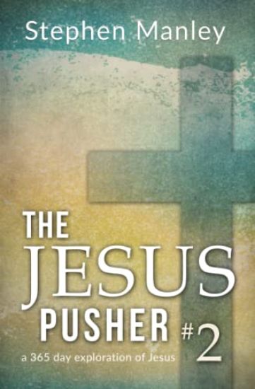 The Jesus Pusher 2