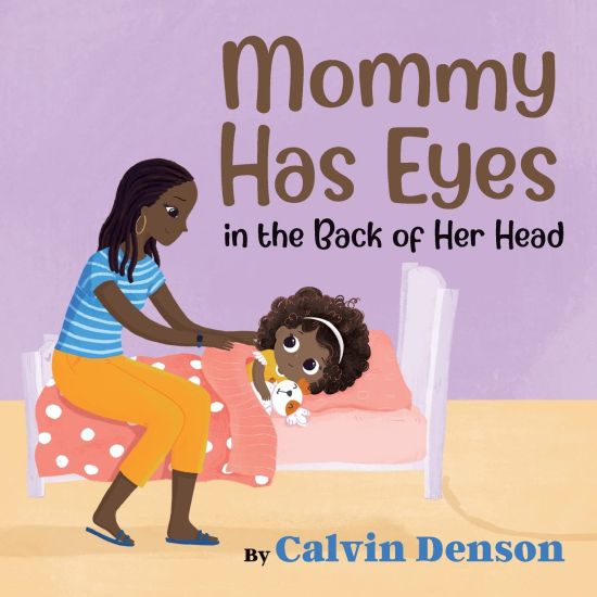 Mommy Has Eyes in the Back of Her Head