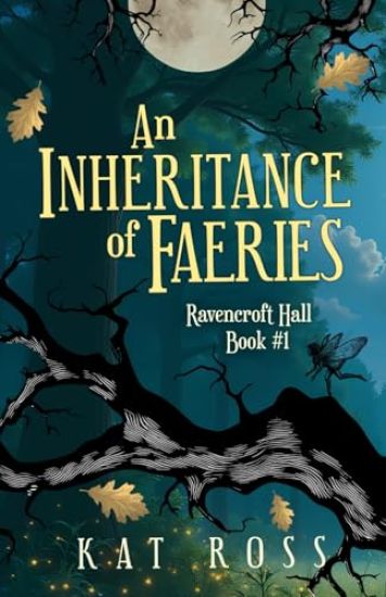 An Inheritance of Faeries