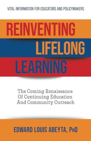 Reinventing Lifelong Learning