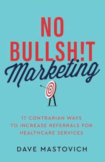 No Bullsh!t Marketing