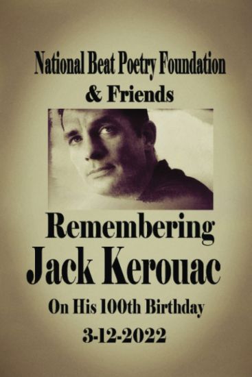 Remembering Jack Kerouac On his 100th Birthday 3-12-2022