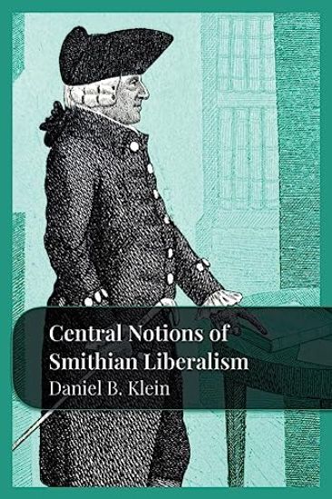 Central Notions of Smithian Liberalism