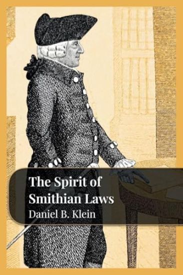 The Spirit of Smithian Laws