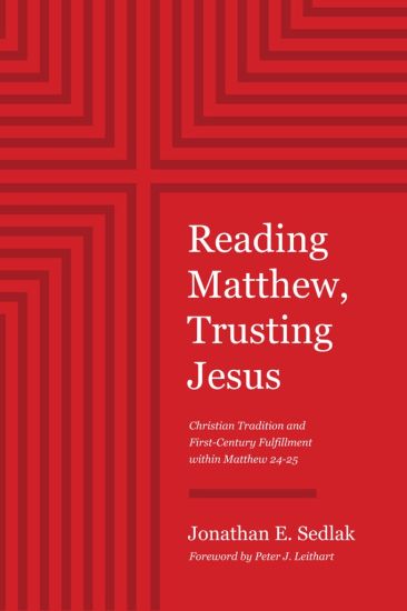 Reading Matthew, Trusting Jesus