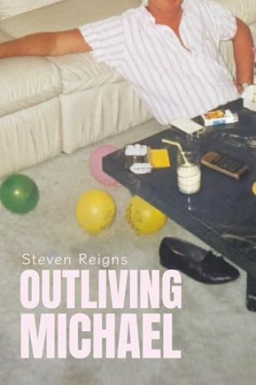 Outliving Michael