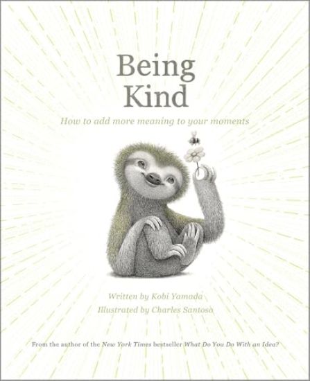 Being Kind: How to Add More Meaning to Your Moments