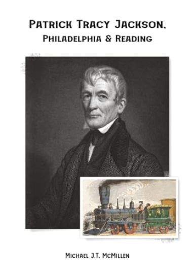 Patrick Tracy Jackson, Philadelphia & Reading