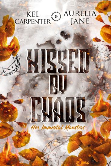 Kissed by Chaos