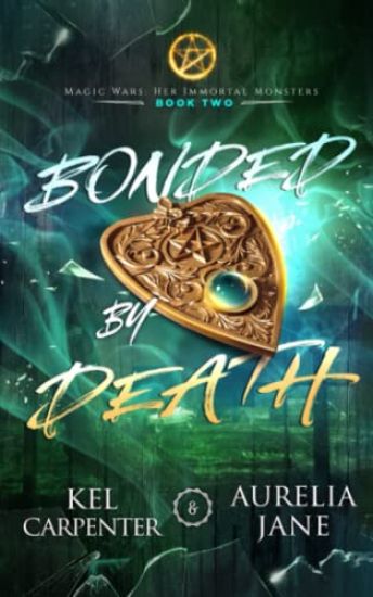 Bonded by Death
