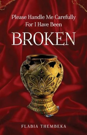 Please handle me carefully for I have been broken