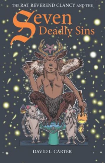 The Rat Reverend Clancy and the Seven Deadly Sins